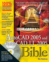 AutoCad 2005 and AutoCad LT 2005 Bible by Ellen Finkelsein