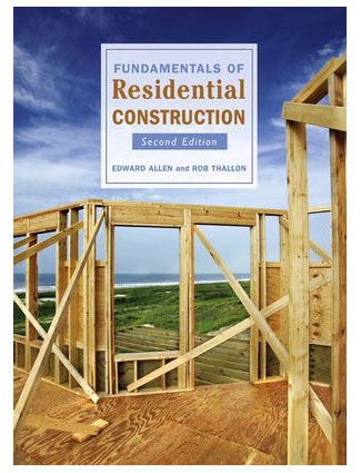Fundamentals of Residential Construction 2nd Edition